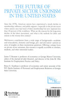 The Future of Private Sector Unionism in the United States
