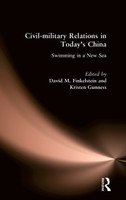 Civil-military Relations in Today's China