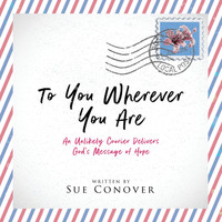 To You Wherever You Are