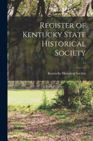 Register of Kentucky State Historical Society; 15