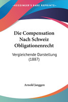 Die Compensation Nach Schweiz Obligationenrecht