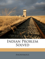 Indian Problem Solved