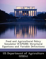 Food and Agricultural Policy Simulator (FAPSIM)