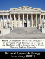 Model Development and Loads Analysis of an Offshore Wind Turbine on a Tension Leg Platform with a Comparison to Other Floating Turbine Concepts