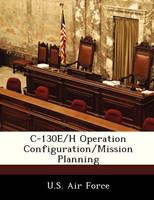 C-130E/H Operation Configuration/Mission Planning