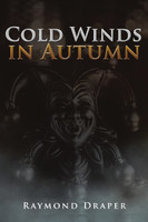 Cold Winds In Autumn