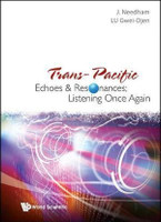 Trans-Pacific Echoes and Resonance : Listening Once Again
