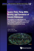Space-Time, Yang-Mills Gravity, and Dynamics of Cosmic Expansion
