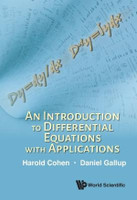 An Introduction to Differential Equations with Applications