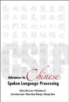 Advances In Chinese Spoken Language Processing