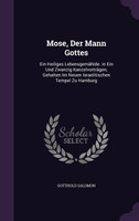 Mose, Der Mann Gottes