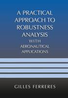 A Practical Approach to Robustness Analysis with Aeronautical Applications