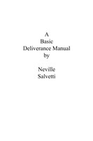 A Deliverance Training Manual
