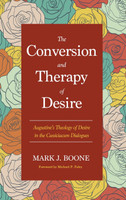 The Conversion and Therapy of Desire
