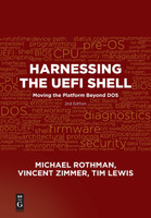 Harnessing the UEFI Shell
