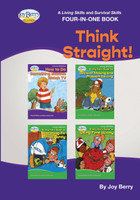 A Living Skills and Survival Skills Four-in-One Book - Think Straight!!
