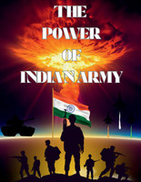 The Power Of Indian Army