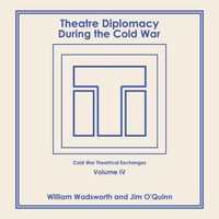 Theatre Diplomacy During the Cold War