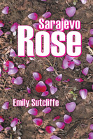 Sarajevo Rose