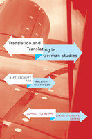 Translation and Translating in German Studies