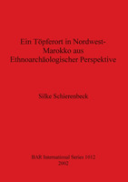 Ein Töpferort in Nordwest-Marokko aus Ethnoarchäologischer Perspektive
