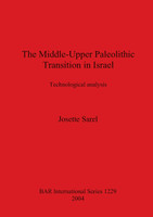 The Middle-Upper Paleolithic Transition in Israel
