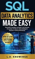 SQL Data Analytics Made Easy