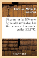 Discours sur les différentes figures des astres