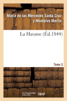 La Havane. Tome 3