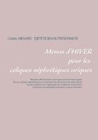 Menus d'hiver pour les coliques néphrétiques uriques