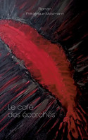 Le café des écorchés
