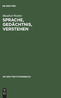 Sprache, Gedächtnis, Verstehen