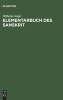Elementarbuch des Sanskrit