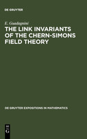 The Link Invariants of the Chern-Simons Field Theory