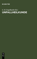 Unfallheilkunde