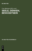 Seele, Denken, Bewusstsein