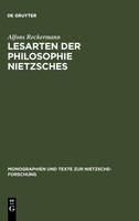 Lesarten der Philosophie Nietzsches