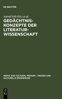 Gedächtniskonzepte der Literaturwissenschaft