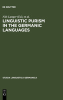 Linguistic Purism in the Germanic Languages