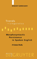 Morphosyntactic Persistence in Spoken English