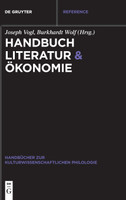 Handbuch Literatur & Ökonomie