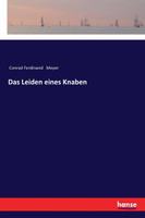 Das Leiden eines Knaben