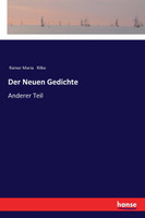 Der Neuen Gedichte