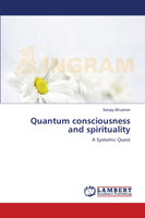 Quantum consciousness and spirituality