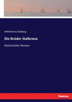 Die Brüder Stalkrona