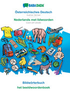 BABADADA, Österreichisches Deutsch - Nederlands met lidwoorden, Bildwörterbuch - het beeldwoordenboek