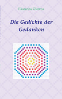 Die Gedichte der Gedanken