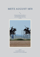 Metz August 1870 Band 2