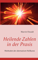 Heilende Zahlen in der Praxis