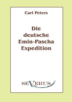 Die deutsche Emin-Pascha-Expedition